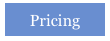 Pricing
